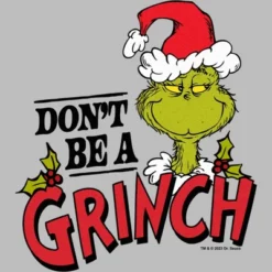 Women's Dr. Seuss Christmas Don't Be A Grinch T-Shirt